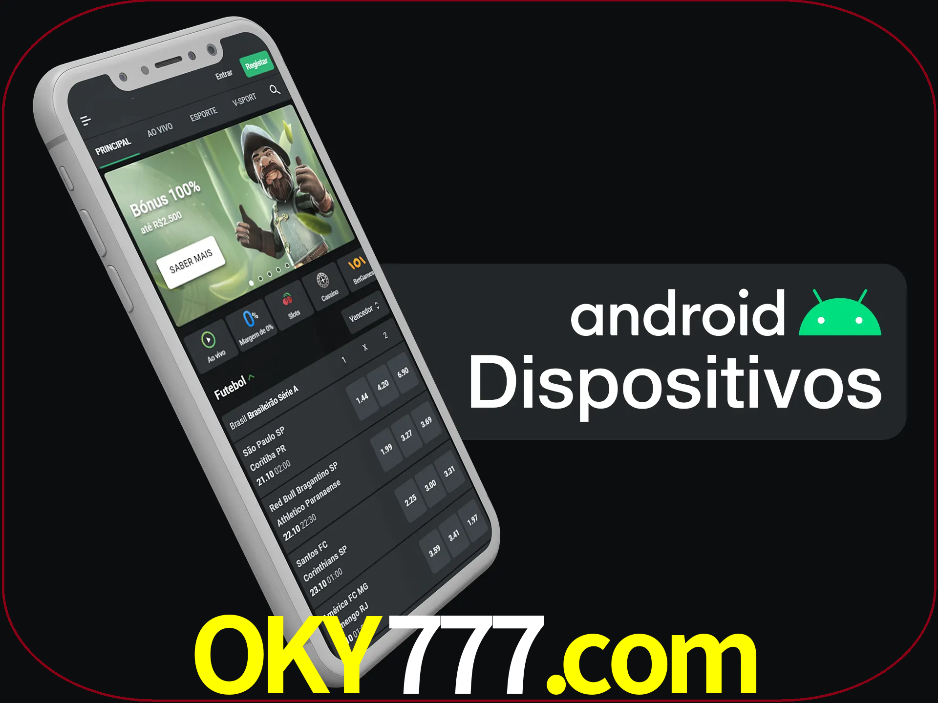 O aplicativo suporta a maioria de todos os dispositivos Android.